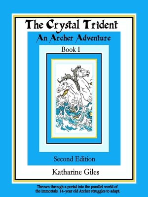 cover image of The Crystal Trident, an Archer Adventure, Book 1